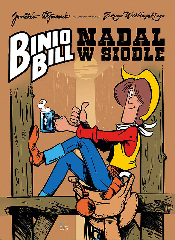 Binio Bill - Nadal w siodle