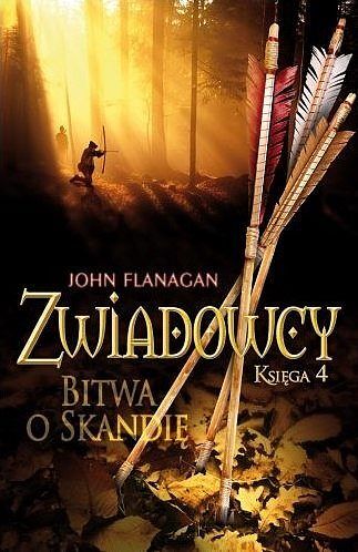Bitwa o Skandię. Cykl Zwiadowcy. Księga 4