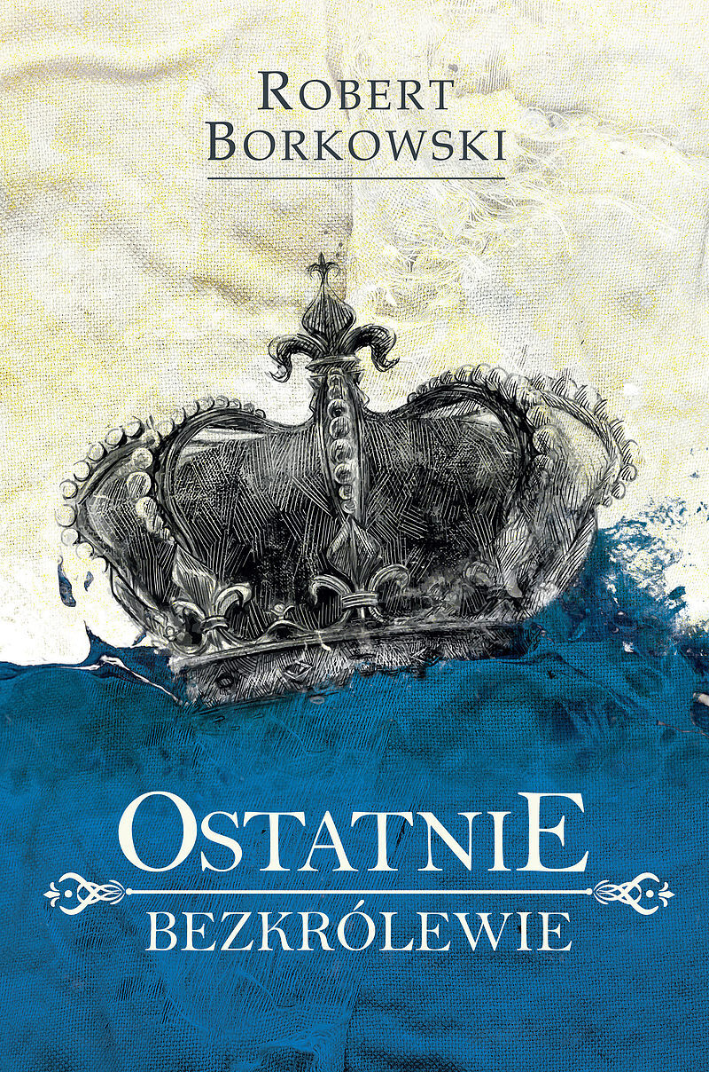 Ostatnie bezkrólewie