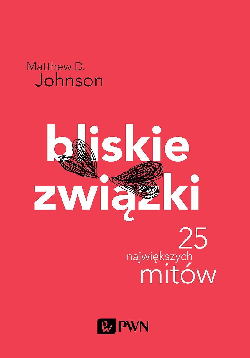 Bliskie związki. 25 największych mitów