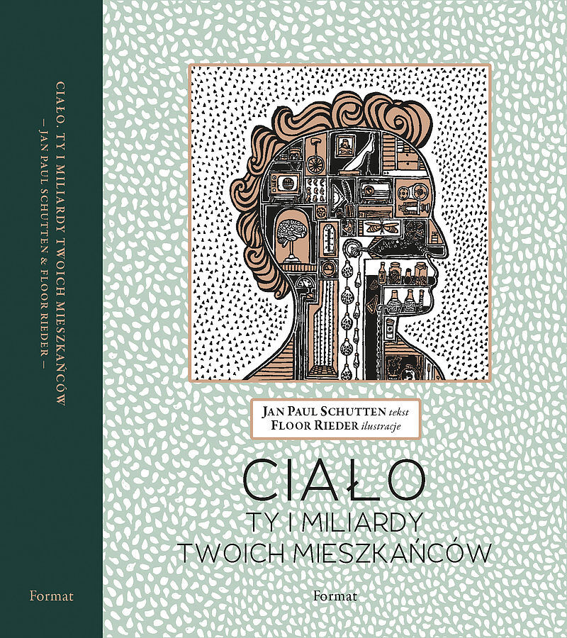 Ciało. Ty i miliardy Twoich mieszkańców