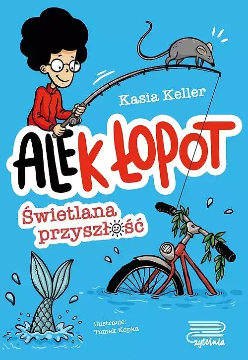 Ale(k) Łopot (Tom 1) Świetlana przyszłość