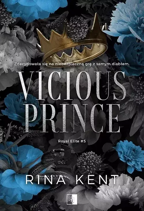 Royal Elite. Tom 5 Vicious Prince