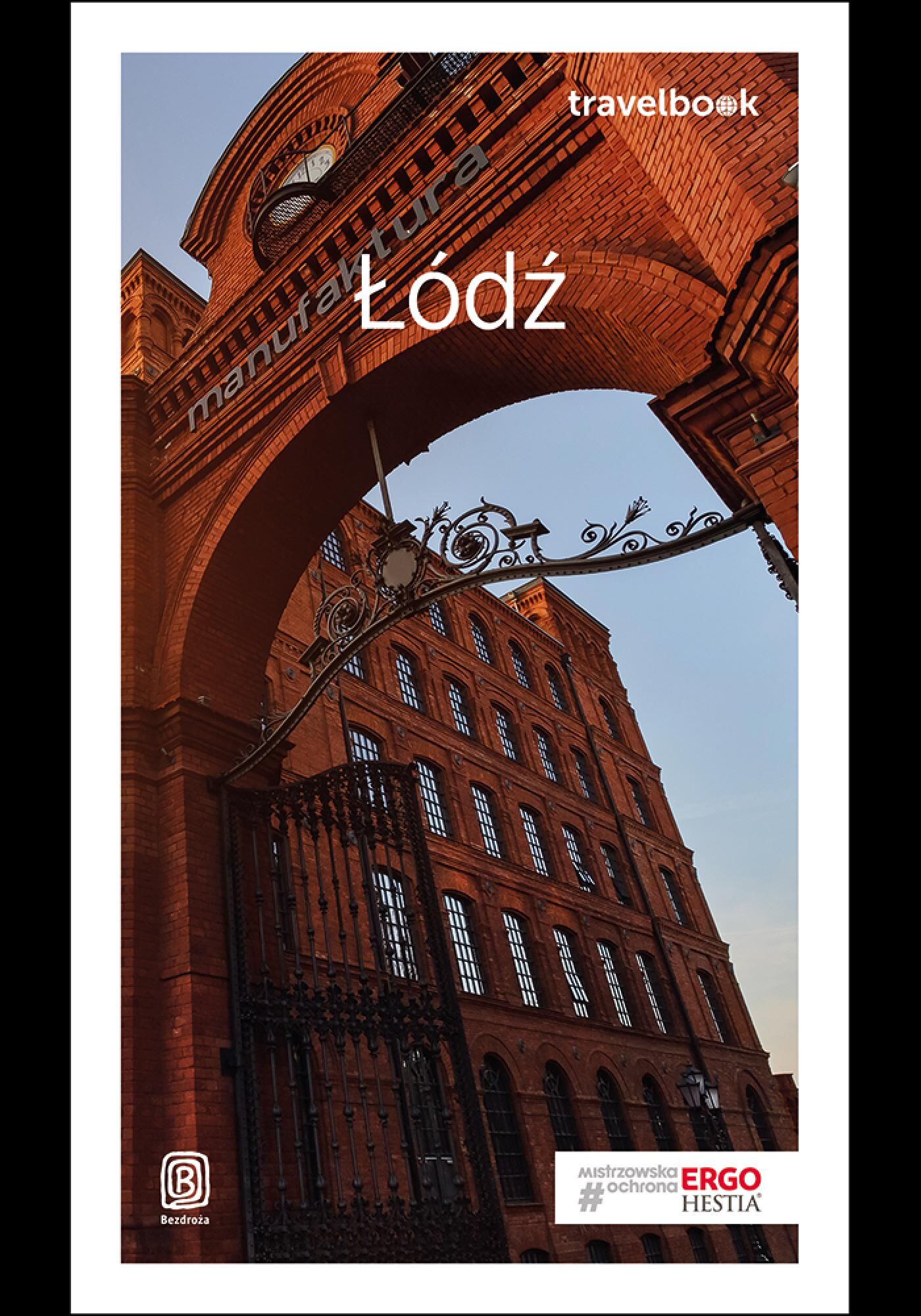 Łódź. Travelbook. Wydanie 2 (e-book)