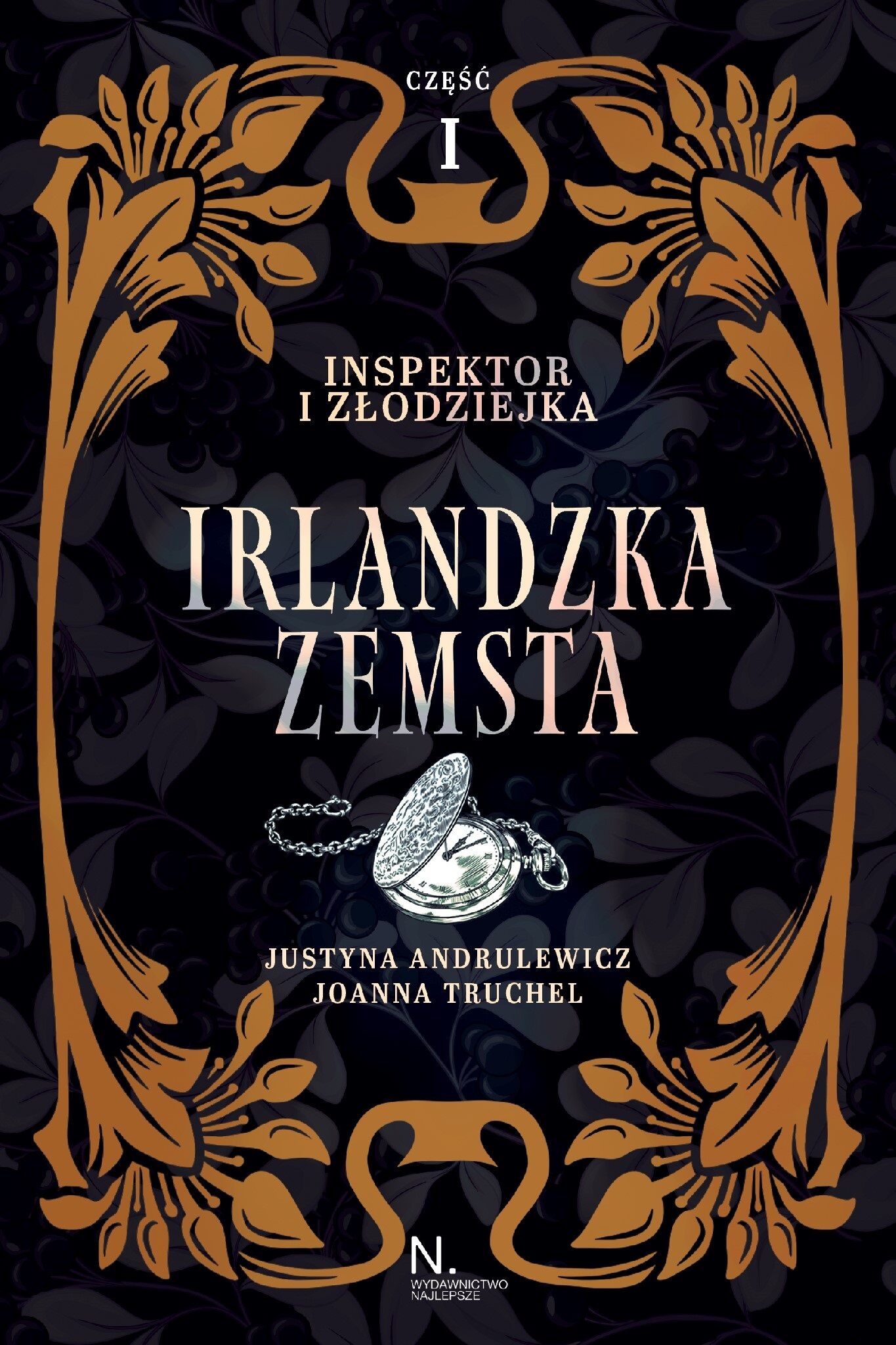 Inspektor i złodziejka. Irlandzka zemsta Tom I, Część I (e-book)