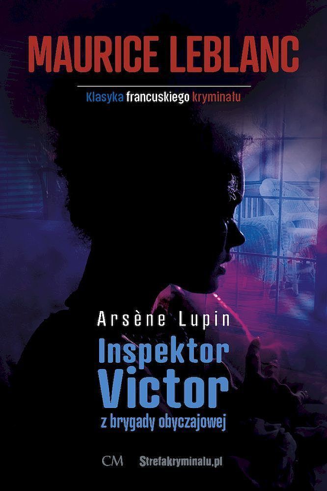 Inspektor victor z brygady obyczajowej. Arsene lupin