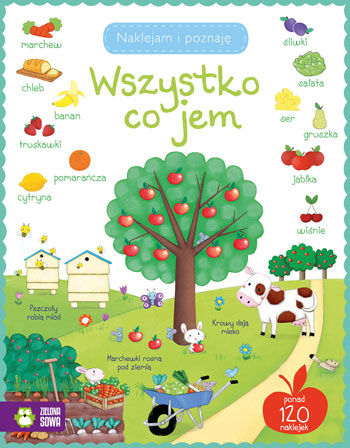 Wszystko co jem naklejam i poznaję