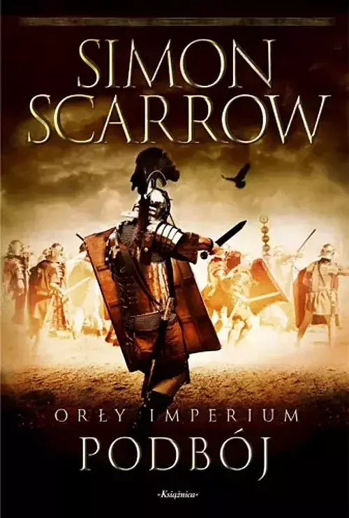 Orły imperium 2. Podbój