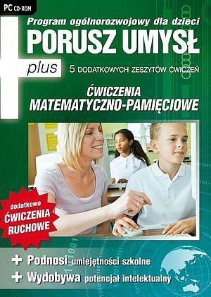 Porusz umysł PLUS: ćwiczenia matematyczno-pamięciowe