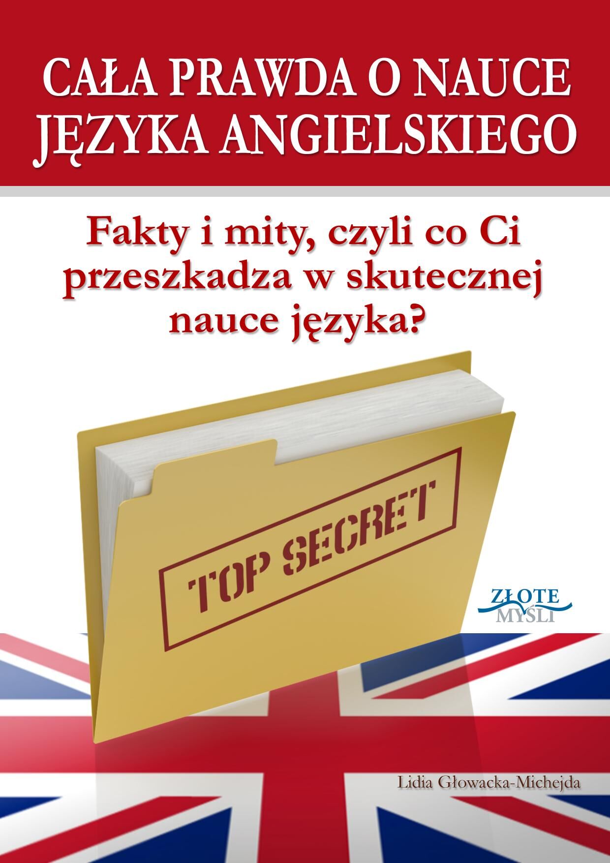 Cała prawda o nauce języka angielskiego (e-book)