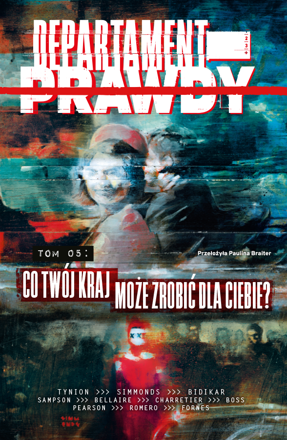 Departament prawdy - 5 - Co Twój kraj może zrobić dla Ciebie?