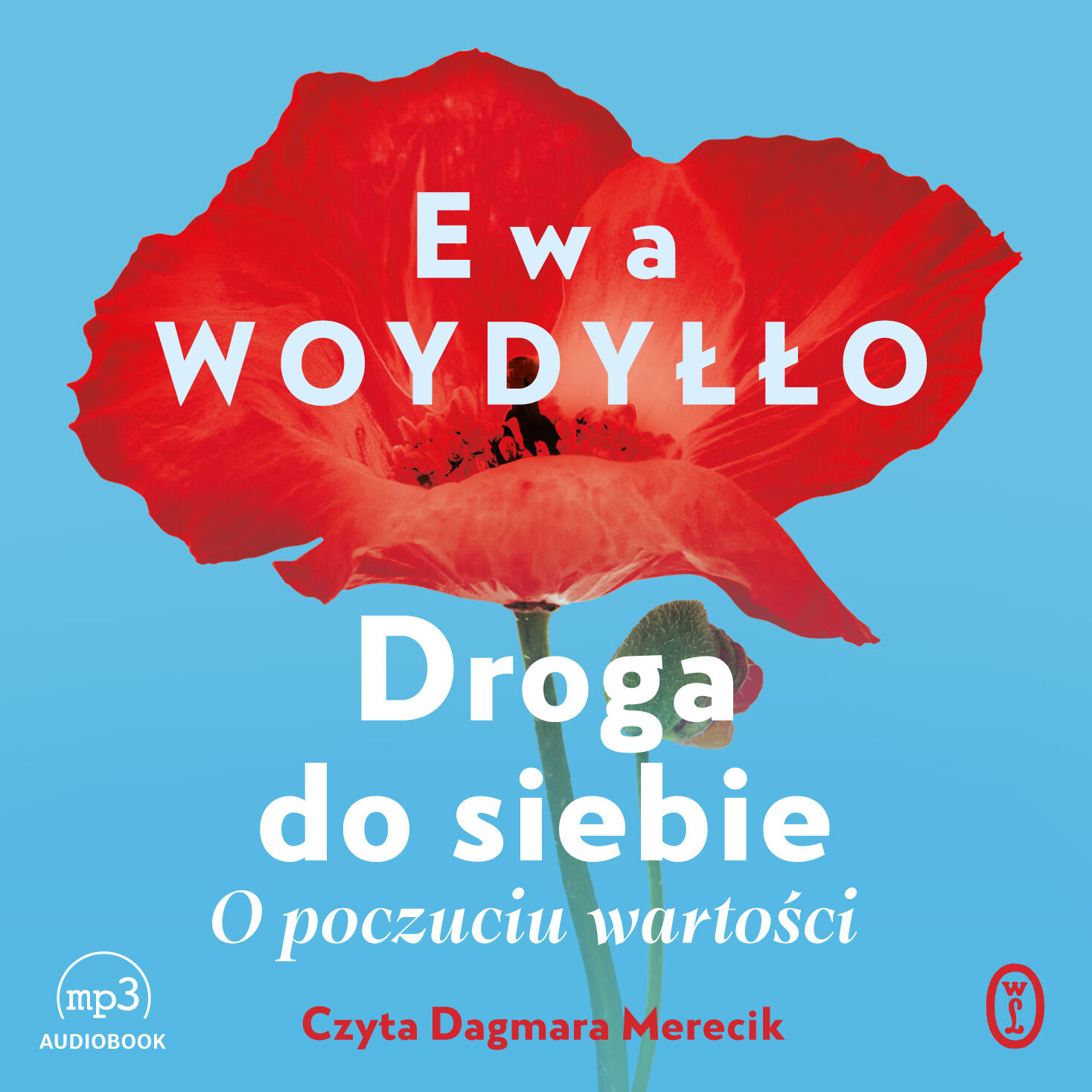 Droga do siebie. O poczuciu wartości (audiobook MP3)