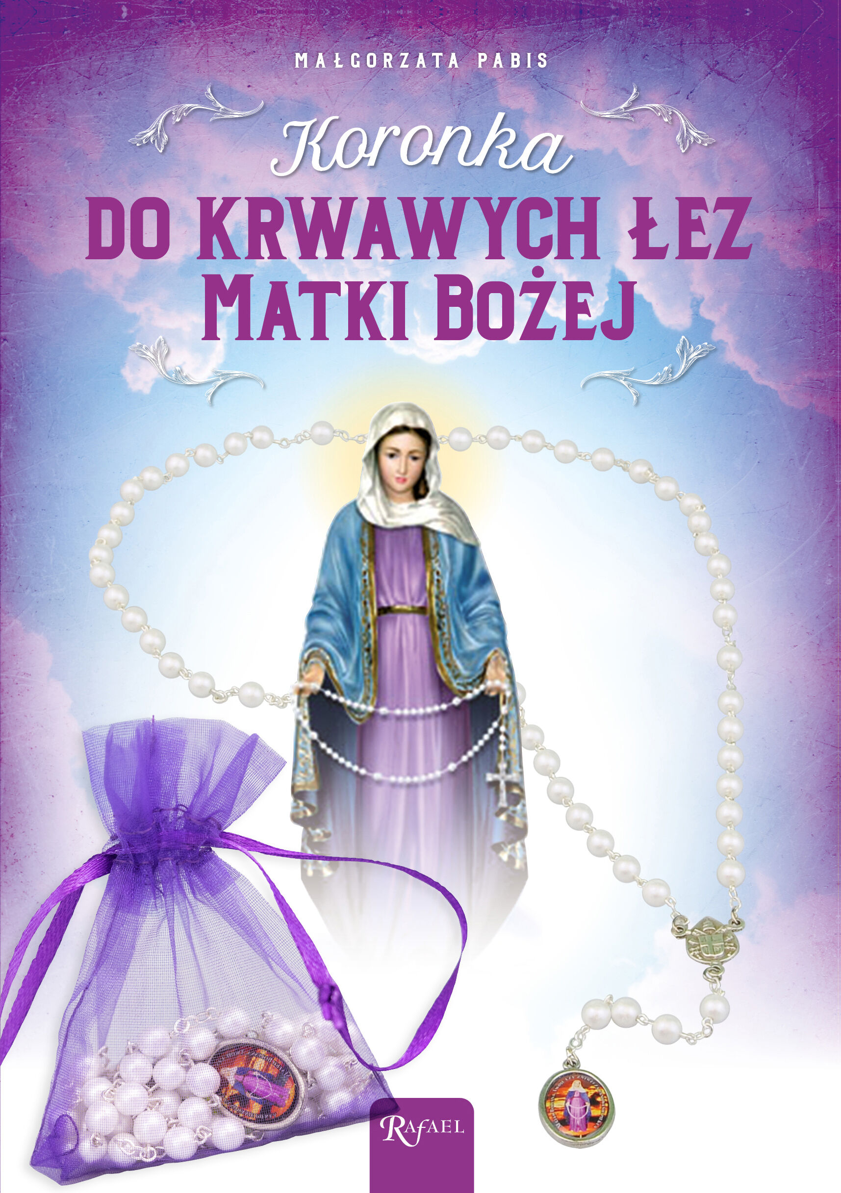 Koronka do krwawych łez Matki Bożej (TW)
