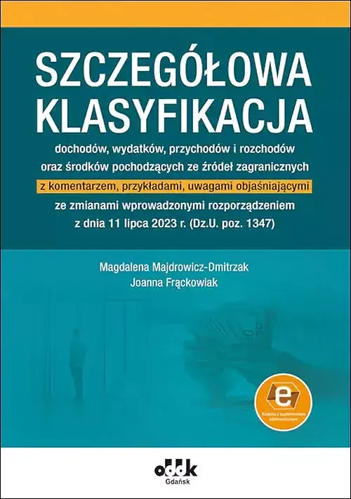 Szczegółowa klasyfikacja dochodów wydatków przychodów i rozchodów oraz środków pochodzących ze źródeł zagranicznych