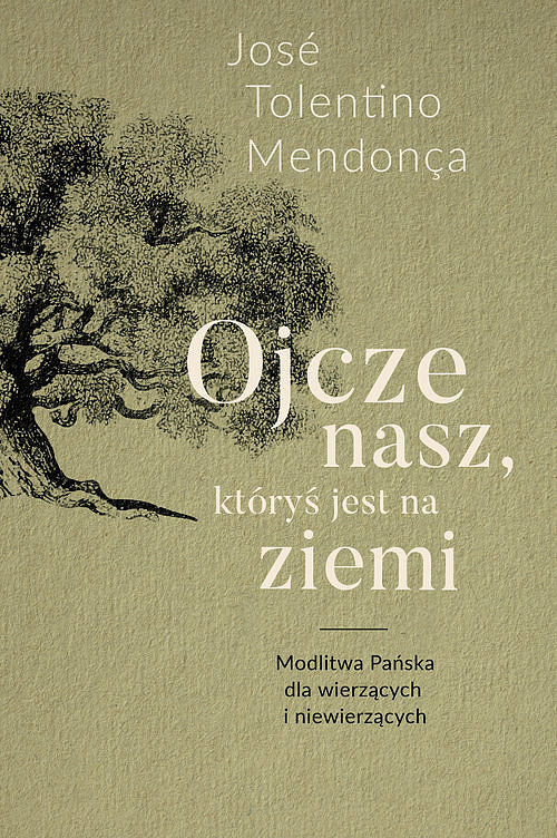 Ojcze nasz, któryś jest na ziemi.