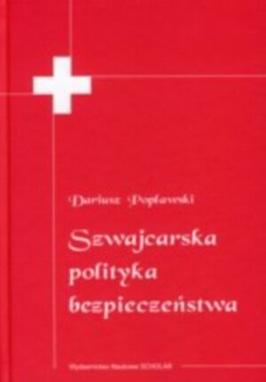 Szwajcarska polityka bezpieczeństwa