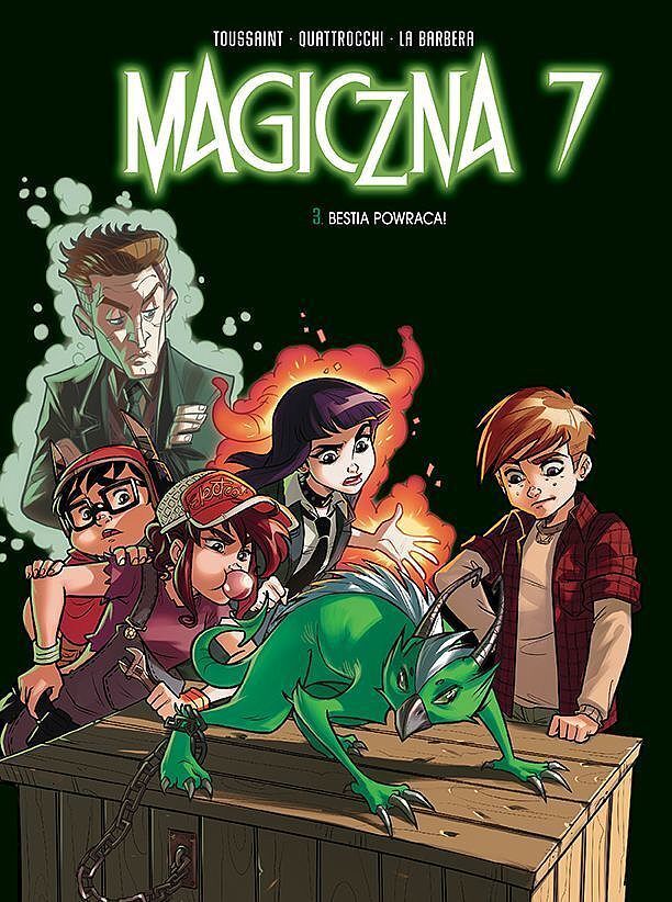 Magiczna 7 - 03 - Bestia powraca!