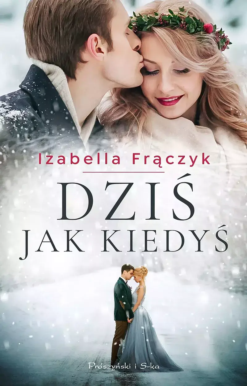 Dziś jak kiedyś (Duże Litery)