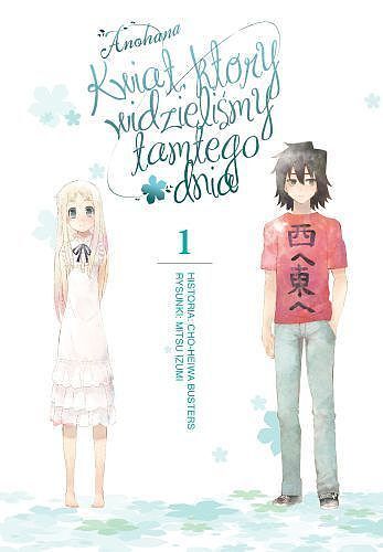 Anohana - Kwiat, który widzieliśmy tamtego dnia - 01