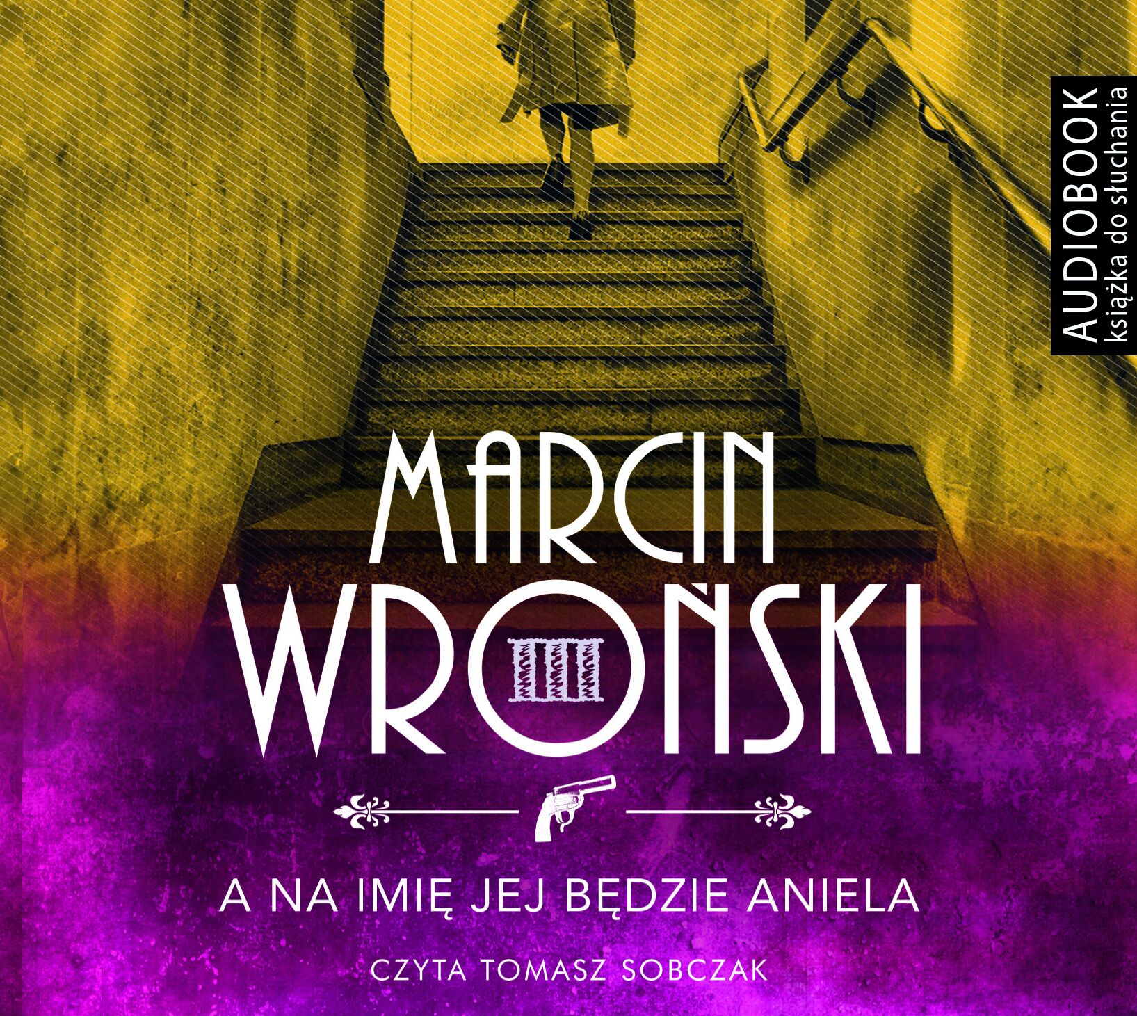 A na imię jej będzie Aniela (audiobook CD)