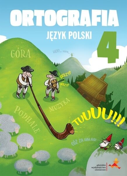 Język polski 4 Ortografia Zasady i ćwiczenia