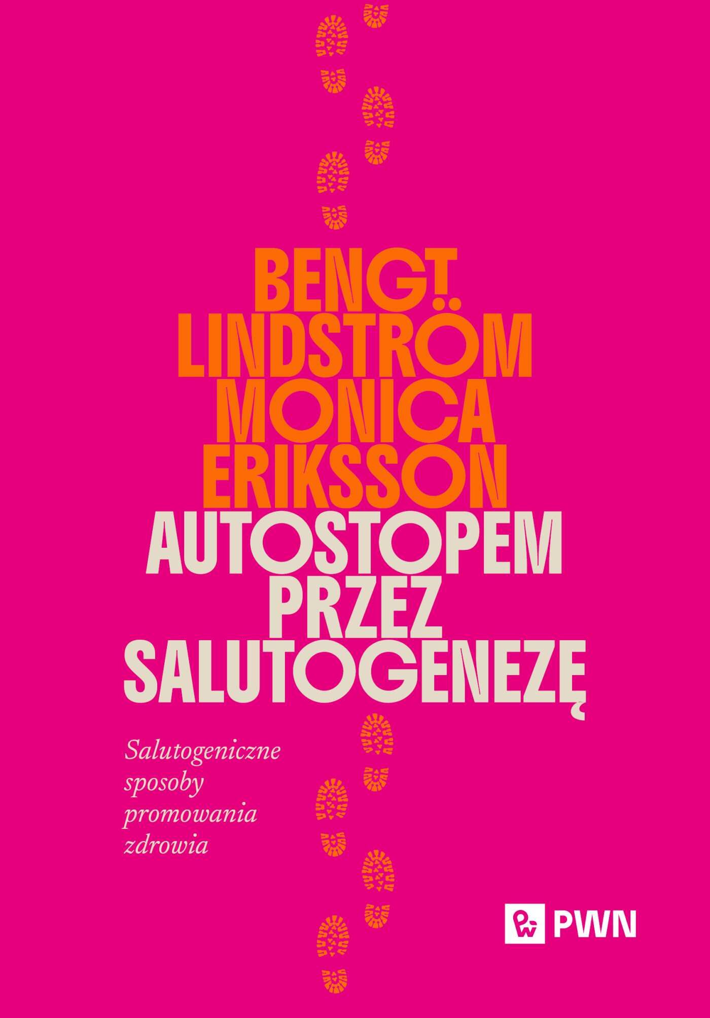 Autostopem przez salutogenezę
