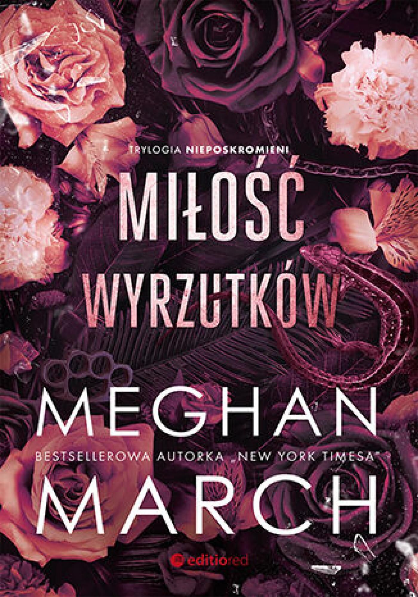 Miłość wyrzutków. Trylogia Nieposkromionych #3 (e-book)