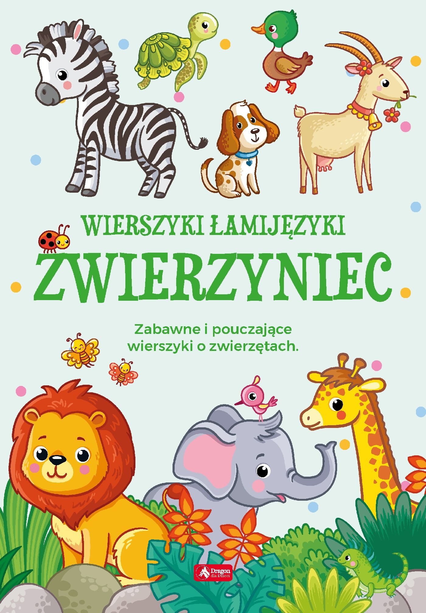 Łamijęzyki. Zwierzyniec (oprawa twarda)