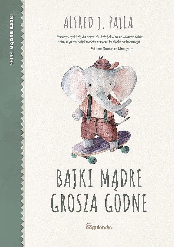 Bajki mądre grosza godne