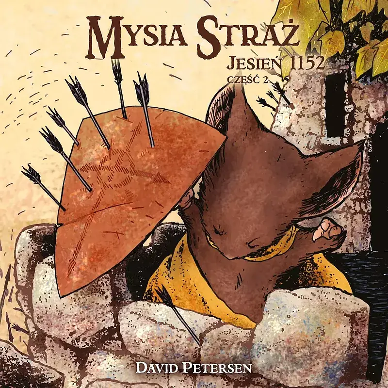 Mysia Straż - 2 - Jesień 1152. Tom 2