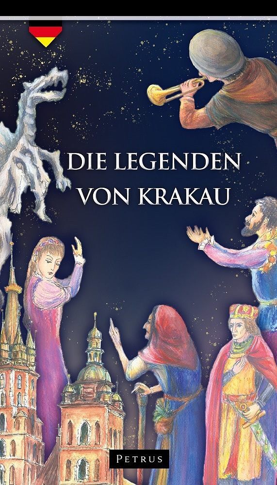 Die Legenden von Krakau (Legendy o Krakowie)