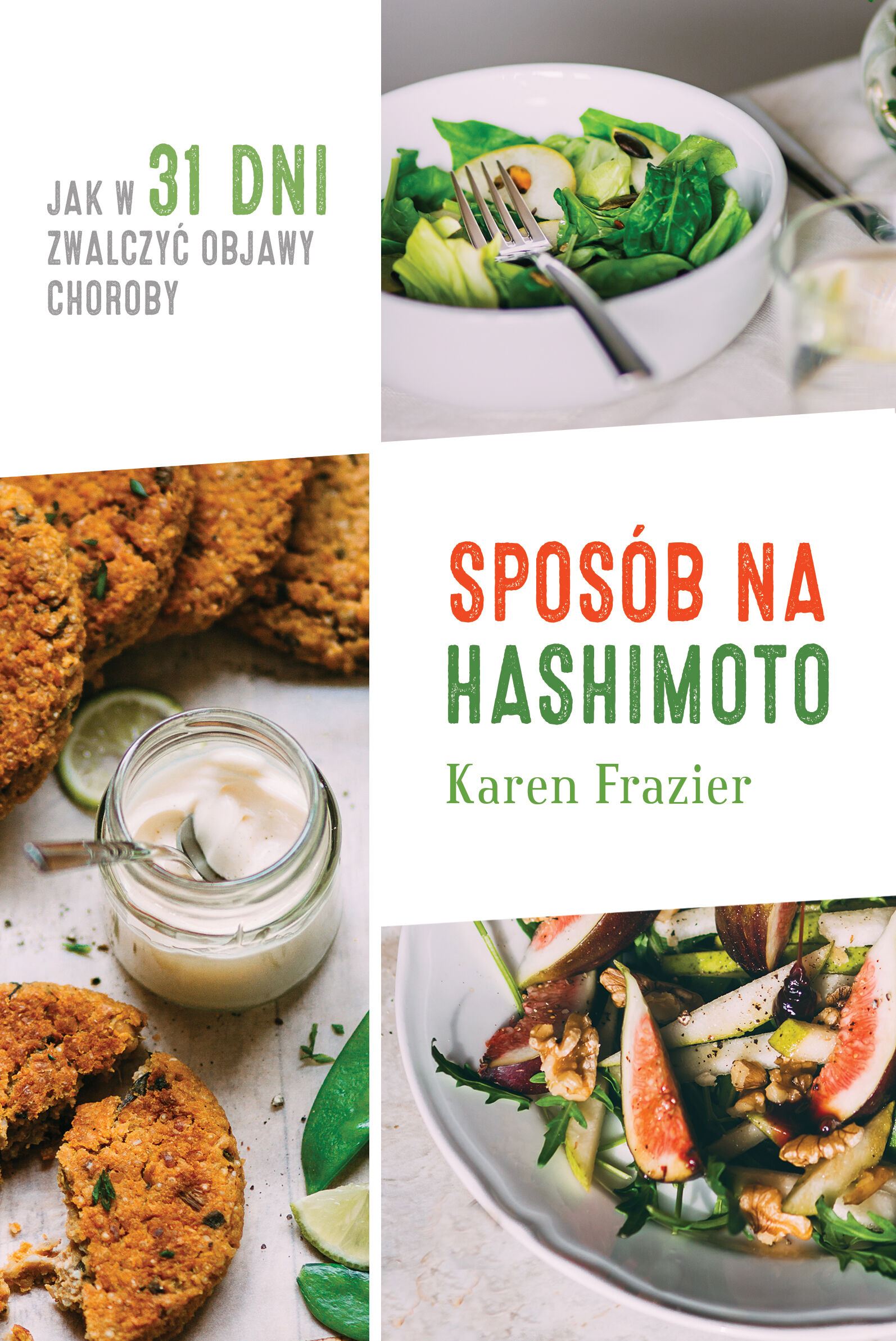 Sposób na hashimoto jak w 31 dni zwalczyć uciążliwe objawy choroby