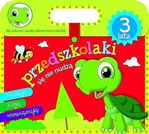 Przedszkolaki się nie nudzą. 3 lata