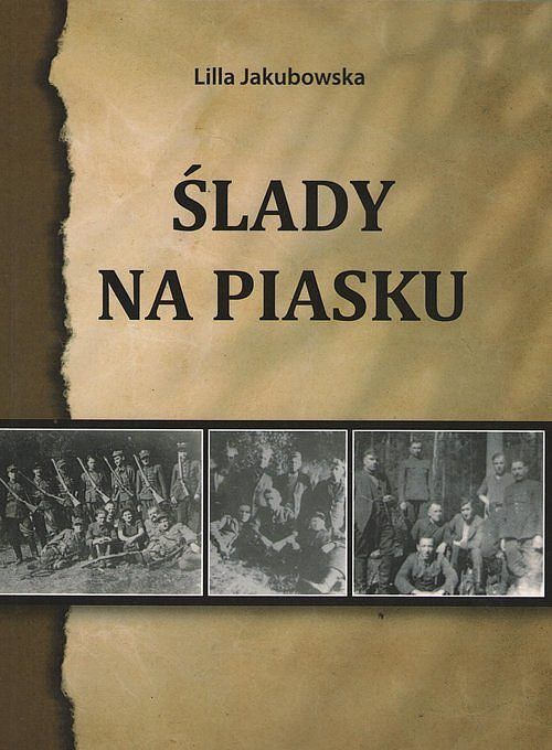Ślady na piasku / Jakubowska Lilla