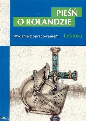 Pieśń o Rolandzie.