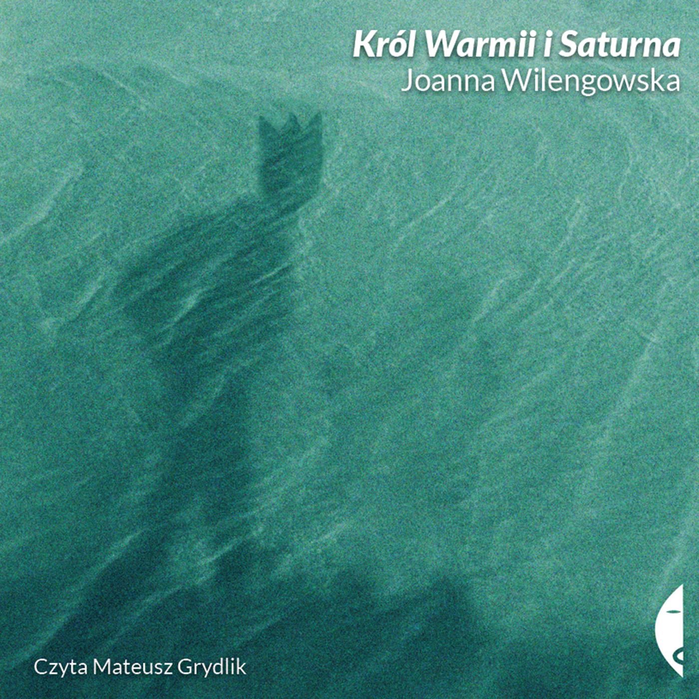 Król Warmii i Saturna (audiobook MP3)