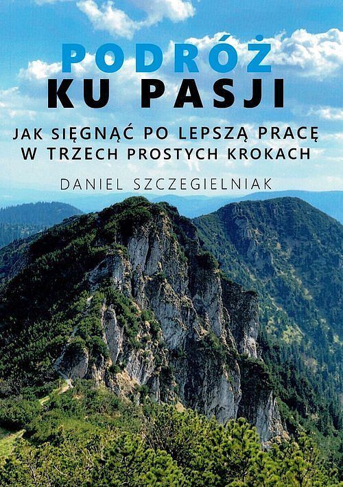 Podróż ku pasji