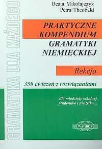 Praktyczne kompendium gramatyki niemieckiej. Rekcja