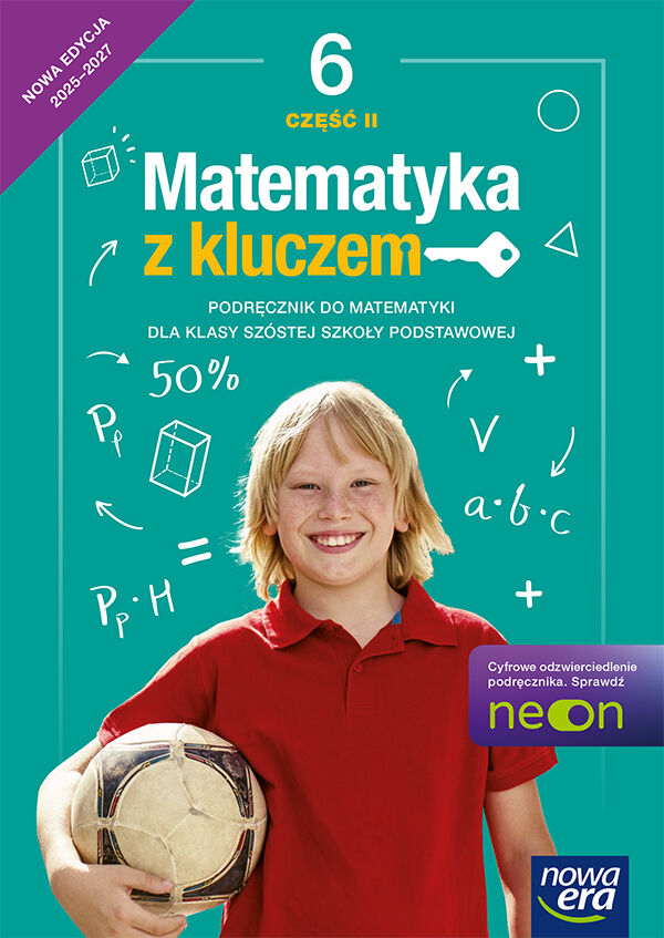 Matematyka z kluczem  podręcznik dla klasy 6 szkoły podstawowej część  2 EDYCJA 2025-2027