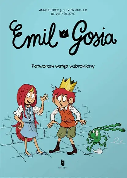 Emil i Gosia - 01 - Potworom wstęp wzbroniony