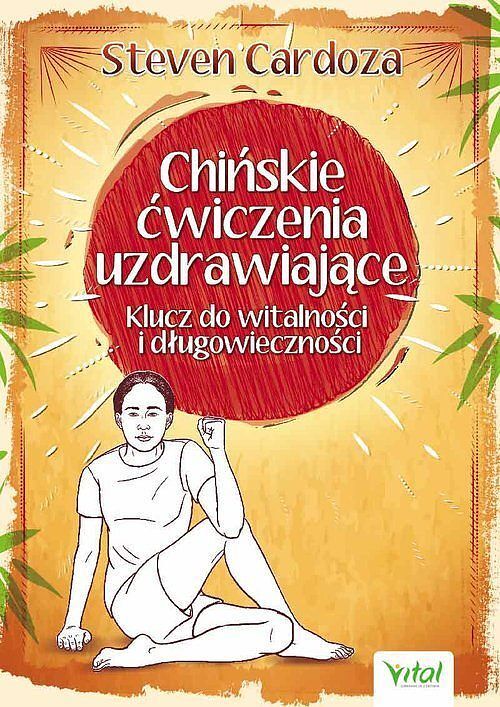 Chińskie ćwiczenia uzdrawiające