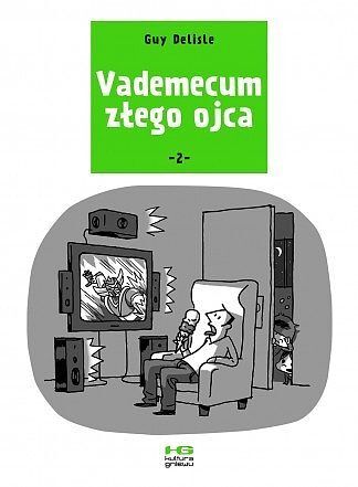Vademecum złego ojca - 02