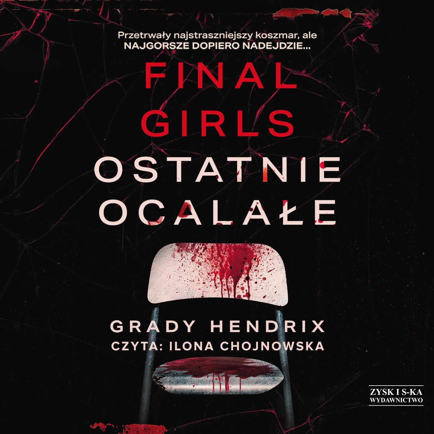 Final Girls. Ostatnie ocalałe (audiobook MP3)