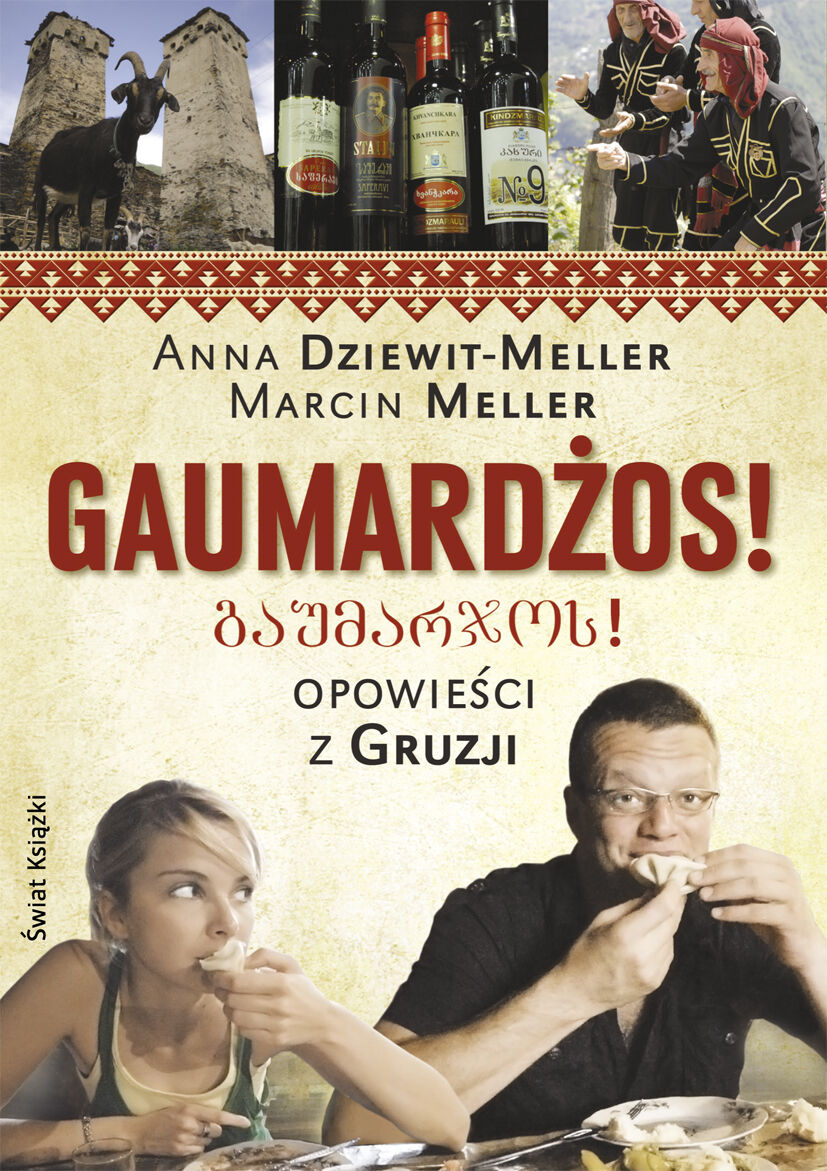 Gaumardżos!