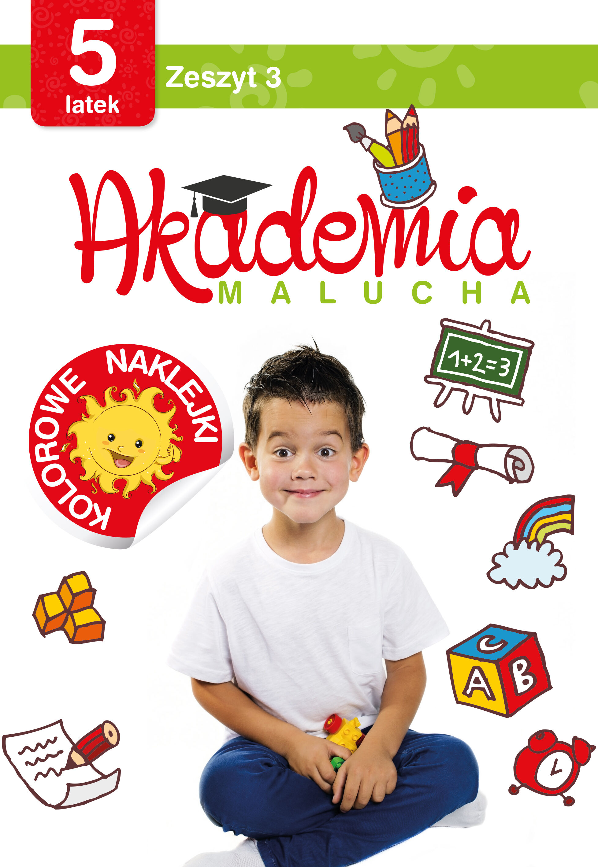Akademia malucha dla 5-latka. Zeszyt 3