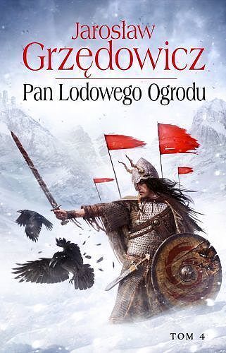 Pan Lodowego Ogrodu #4 - Pan Lodowego Ogrodu, tom 4