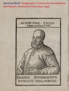 Pożegnanie z giovannim bernardinem bonifaciem markizem d’oria 1517-1597