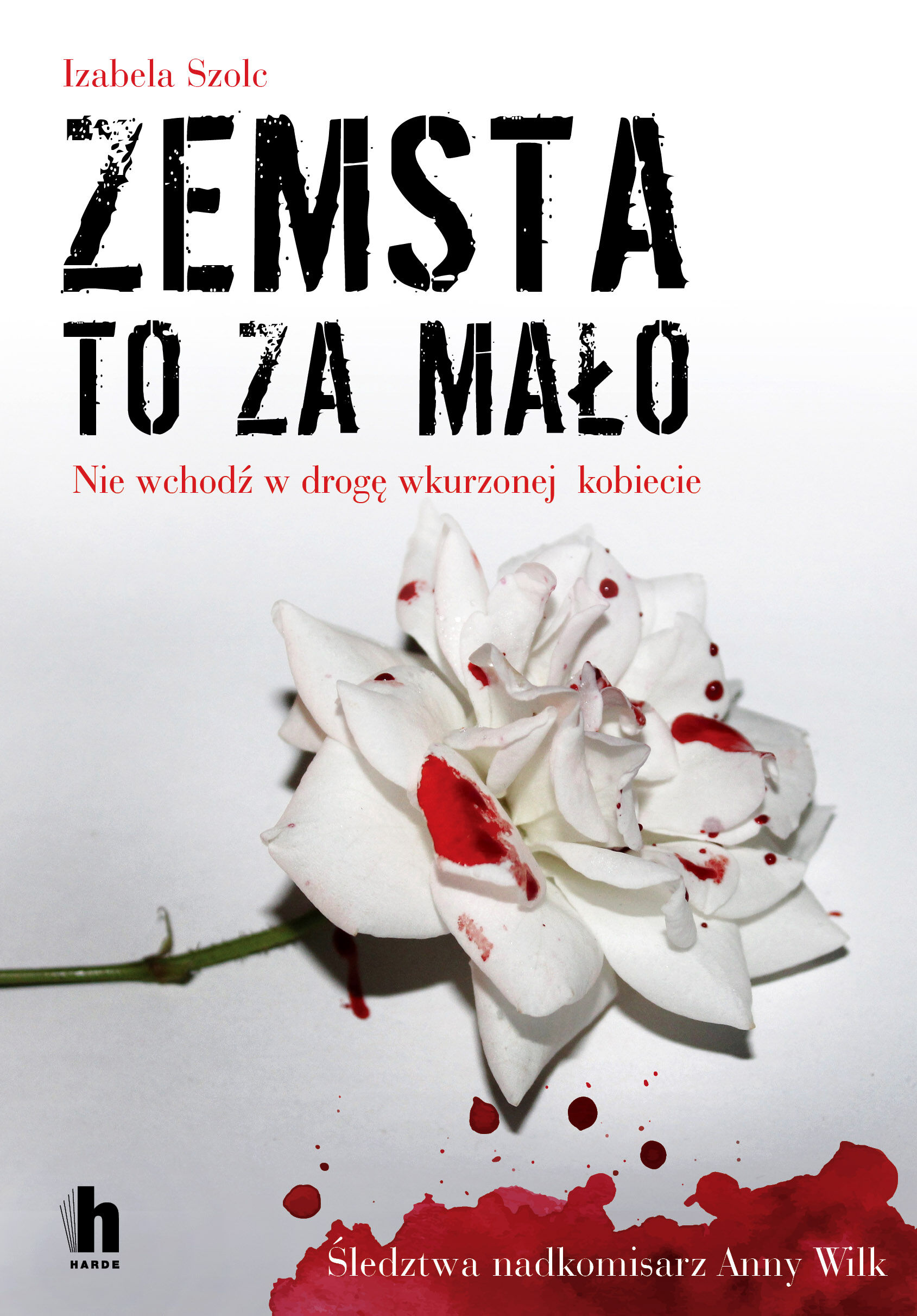 Zemsta to za mało (e-book)