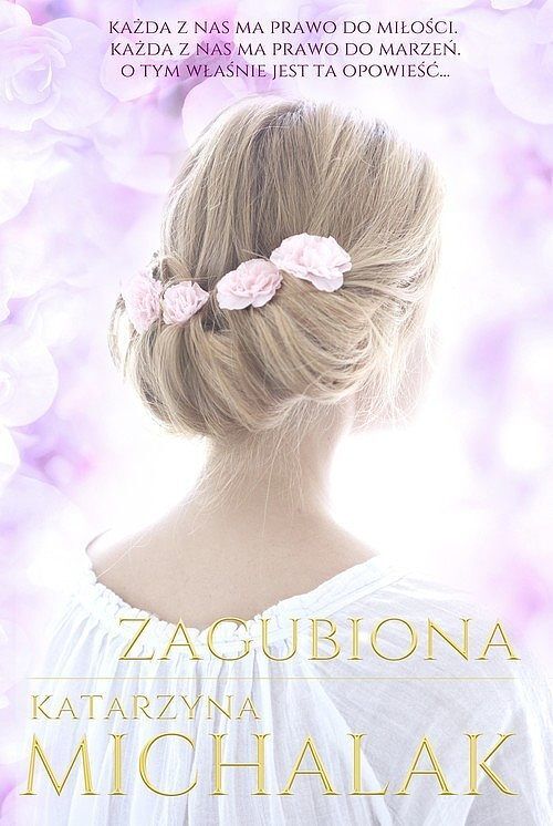 Zagubiona. Trylogia autorska. Tom 2