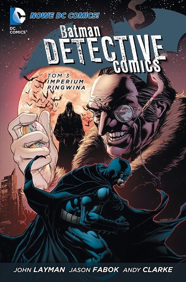 Batman - Detective Comics Vol. 3: Imperium Pingwina